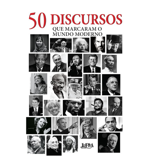 50 DISCURSOS QUE MARCARAM O MUNDO MODERNO