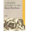 A PSICANALISE DOS CONTOS DE FADAS