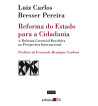REFORMA DO ESTADO PARA A CIDADANIA