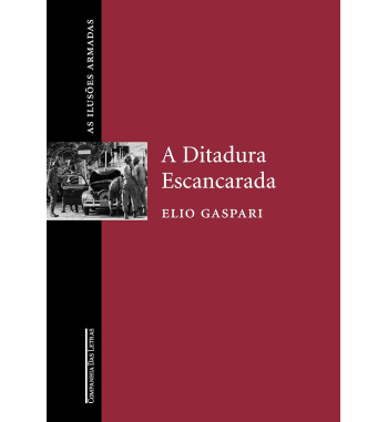 A DITADURA ESCANCARADA