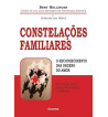 CONSTELACOES FAMILIARES : O RECONHECIMENTO DAS ORDENS DO AMOR