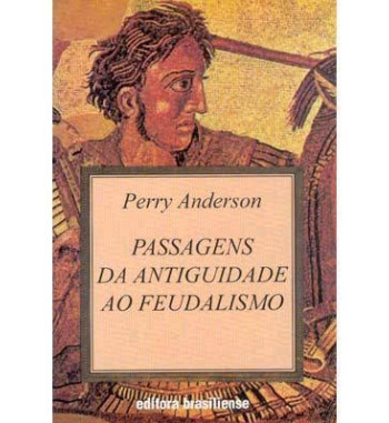 PASSAGENS DA ANTIGUIDADE AO FEUDALISMO