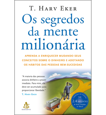 OS SEGREDOS DA MENTE MILIONARIA