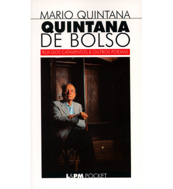 RUA DOS CATAVENTOS E OUTROS POEMAS - QUINTANA DE BOLSO