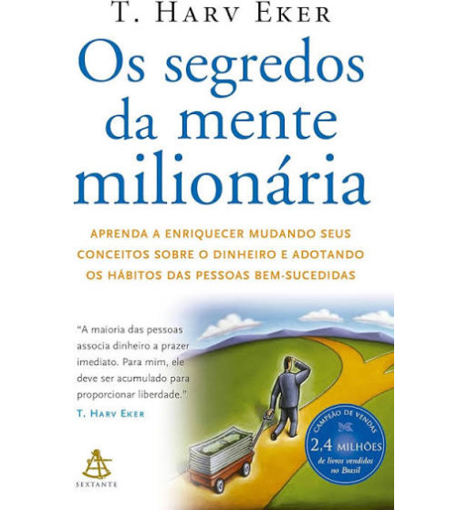 OS SEGREDOS DA MENTE MILIONARIA