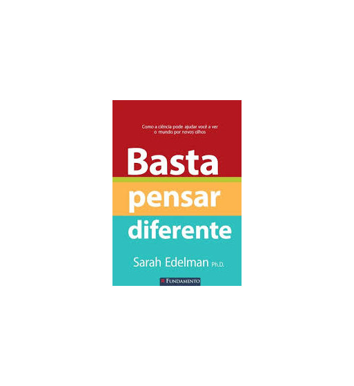 BASTA PENSAR DIFERENTE