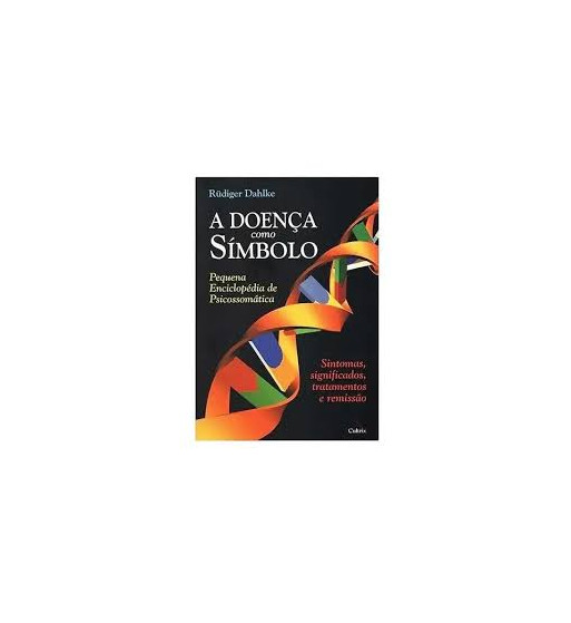A DOENCA COMO SIMBOLO
