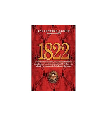 1822 - LAURENTINO GOMES