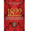 1822 - LAURENTINO GOMES
