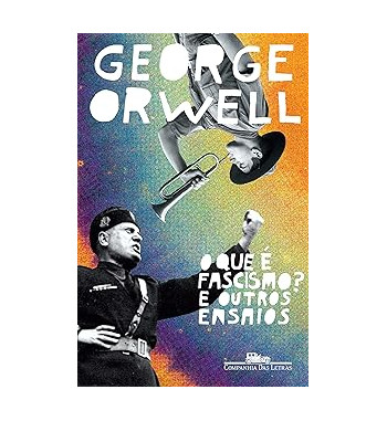 O QUE E FASCISMO E OUTROS ENSAIOS