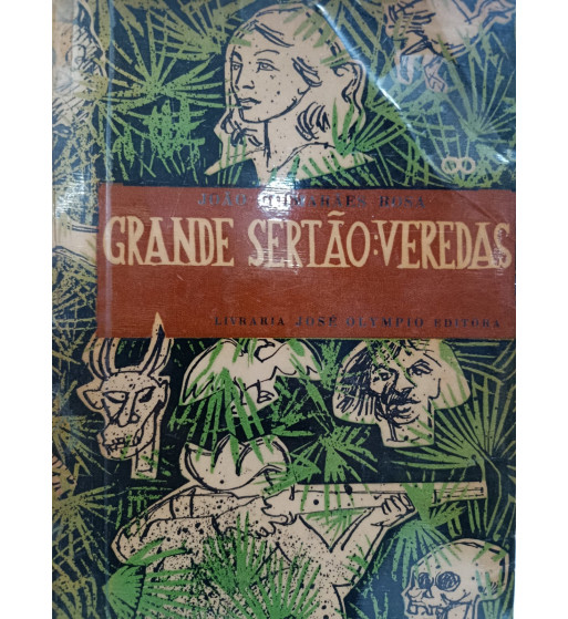 GRANDE SERTAO : VEREDAS