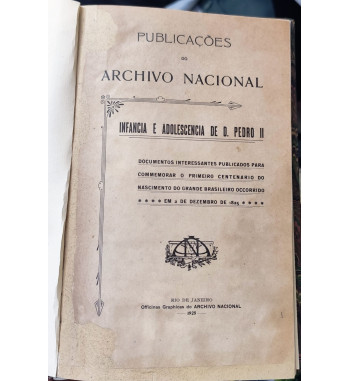 INFANCIA E ADOLESCENCIA DE D PEDRO II