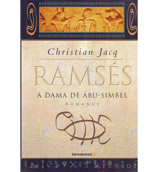 A DAMA DE ABU SIMBEL : RAMSES - VOLUME 4