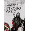 O TRONO VAZIO - CRONICAS SAXONICAS - VOLUME 8