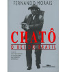 CHATO : O REI DO BRASIL