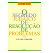 O SEGREDO JUDAICO DE RESOLUCAO DE PROBLEMAS