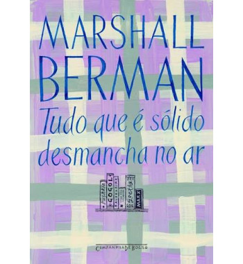TUDO QUE E SOLIDO DESMANCHA NO AR