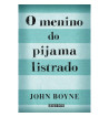  O MENINO DO PIJAMA LISTRADO