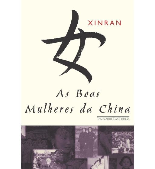 AS BOAS MULHERES DA CHINA